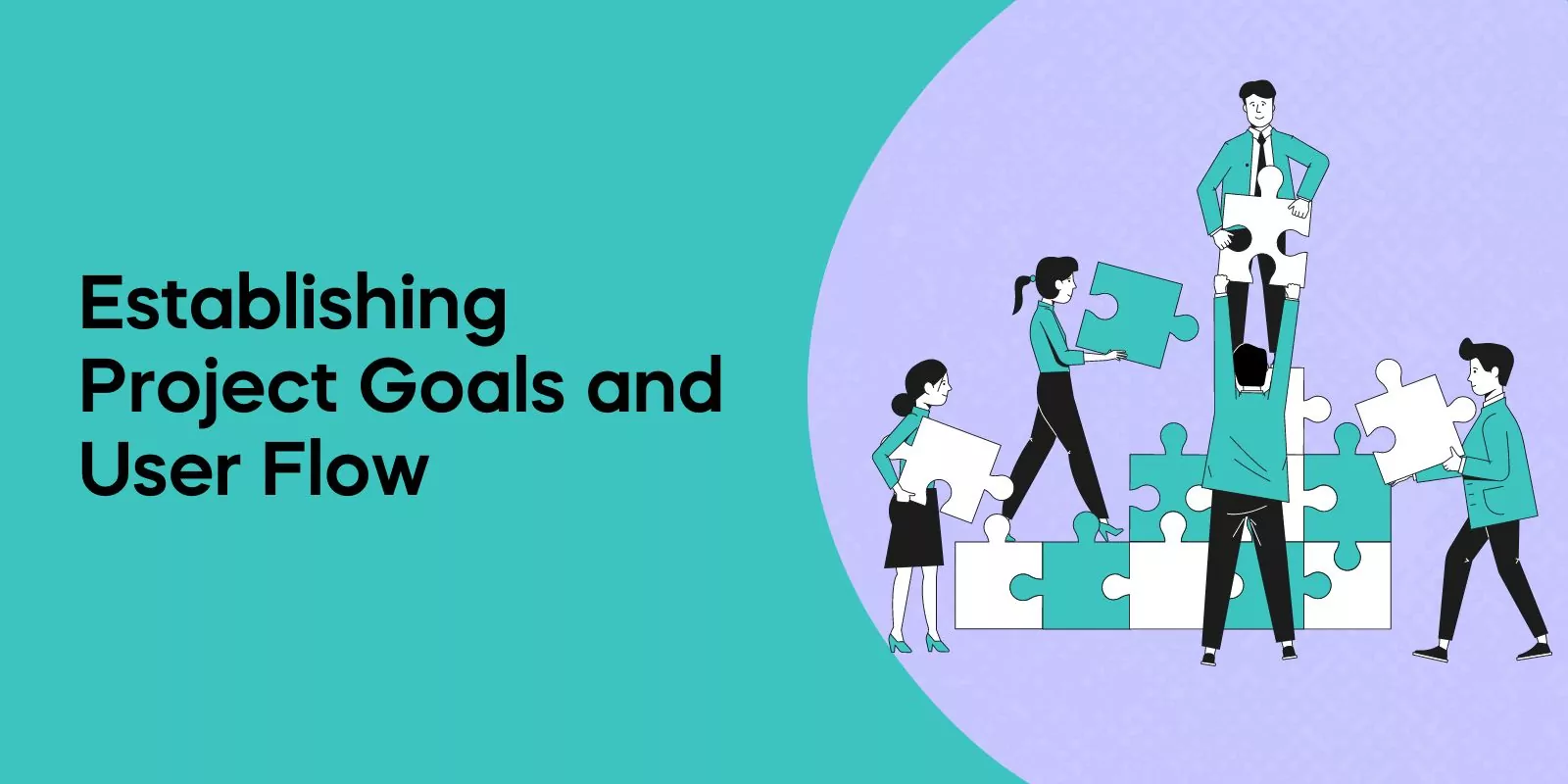 Establishing Project Goals and User Flow